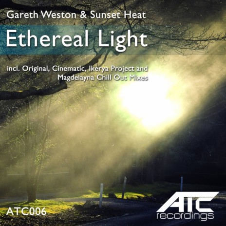 Ethereal Light (Ikerya Project Remix) ft. Sunset Heat | Boomplay Music