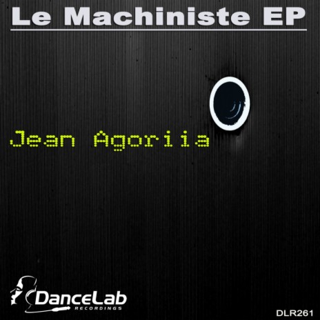 Le Machiniste (Original Mix)