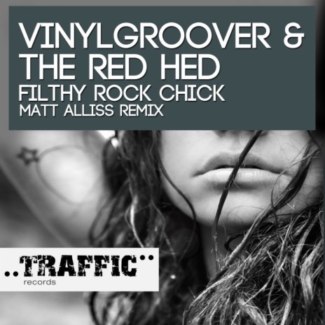 Filthy Rock Chick (Matt Alliss Remix) ft. The Red Hed