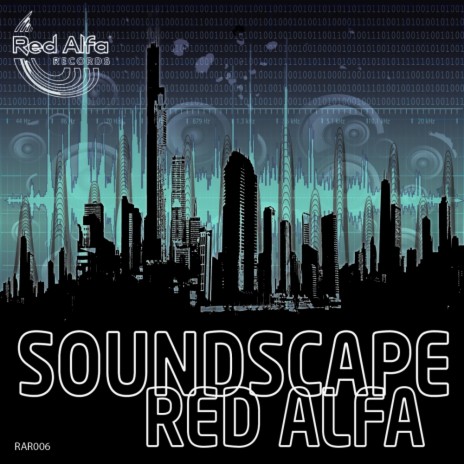 Soundscape (Original Mix)