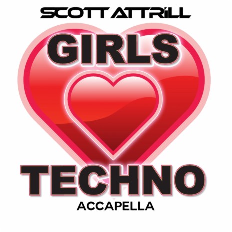 Girls Love Techno (Accapella)
