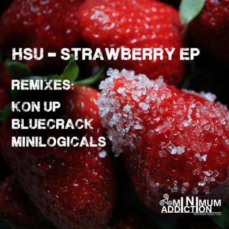 Strawberry (Minilogicals Remix) | Boomplay Music