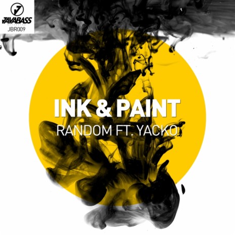 Ink & Paint (DTX Remix) ft. Yacko