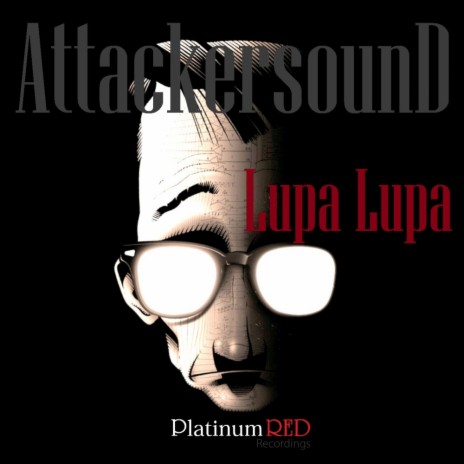 Lupa Lupa (Original Mix) | Boomplay Music