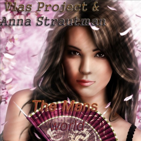 The Man's World (Original Mix) ft. Anna Strautman