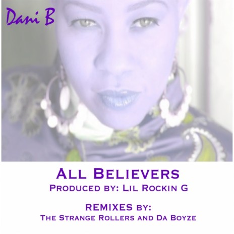 All Believers (Strange Rollers) | Boomplay Music