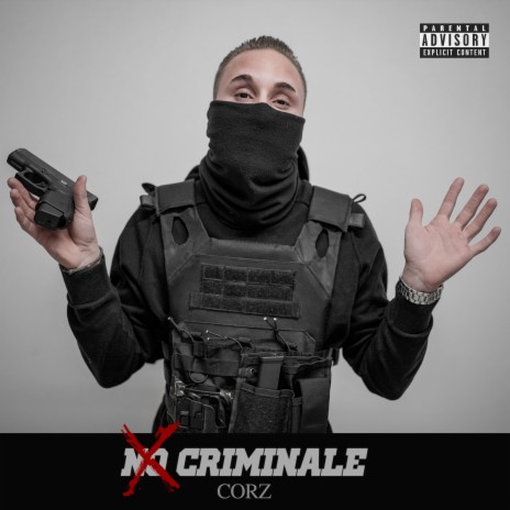 No criminale | Boomplay Music