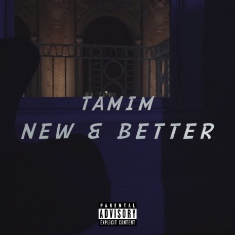 New & Better | Boomplay Music