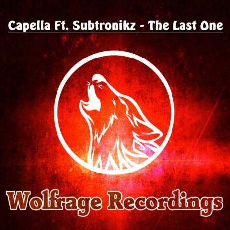 The Last One (Original Mix) ft. Subtronikz