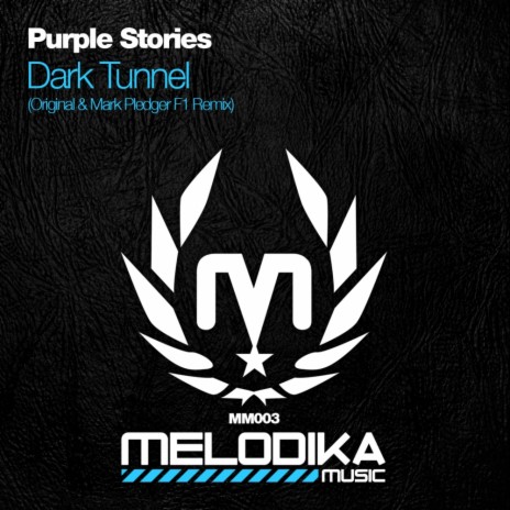 Dark Tunnel (Mark Pledger F1 Remix)