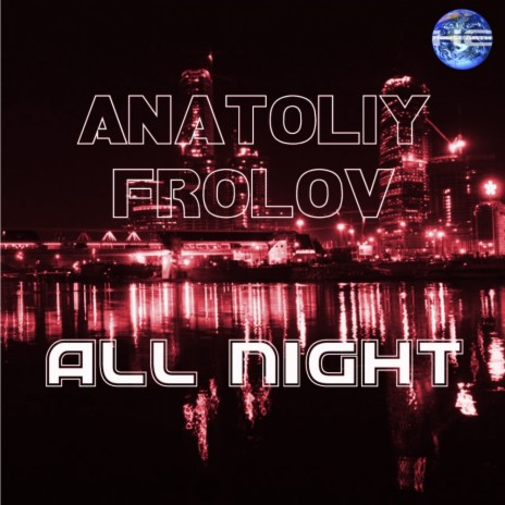 All Night (Original Mix)