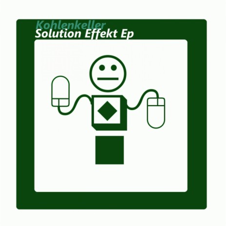 Solution Effekt (Original Mix)