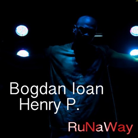 Runaway (Original Mix) ft. Henry P | Boomplay Music