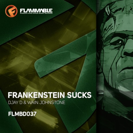 Frankenstein Sucks (Original Mix) ft. Wain Johnstone | Boomplay Music
