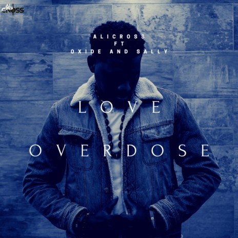 Love Overdose ft. Sally & Oxide