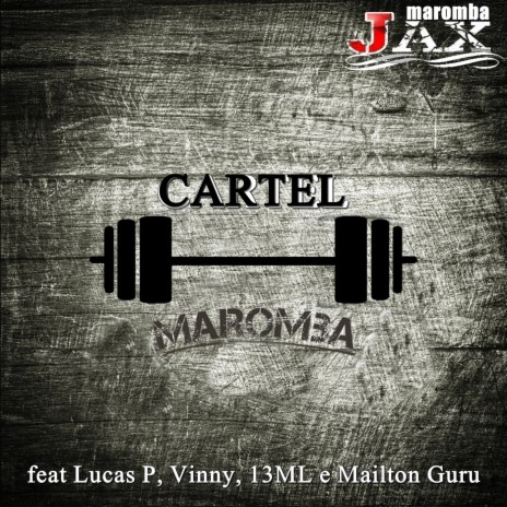 Cartel Maromba | Boomplay Music