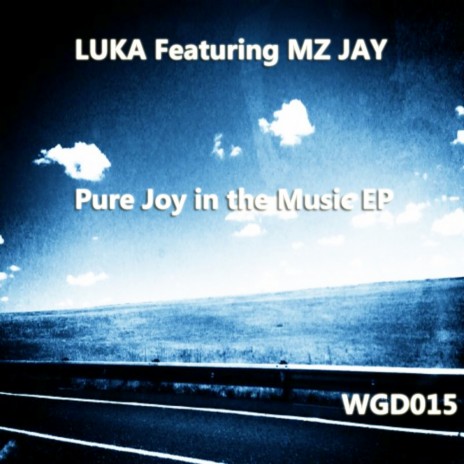 Pure Joy (Original Mix) ft. Mz Jay
