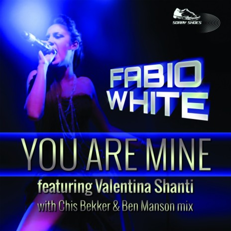 You Are Mine (Chris Bekker & Ben Manson Vocal Mix) ft. Valentina Shanti | Boomplay Music