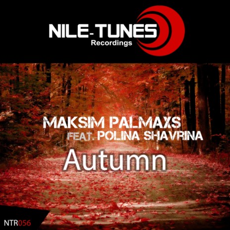 Autumn (Radio Edit) ft. Polina Shavrina | Boomplay Music