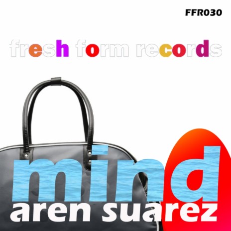 Mind (Aren Suarez Remix)