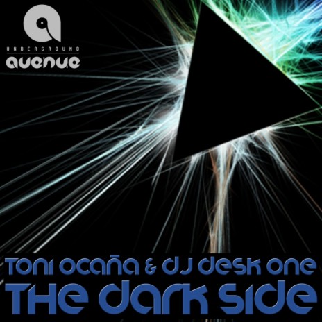 The Dark Side (Original Mix) ft. Dj Desk One