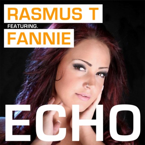 Echo (Acoustic Version) ft. Fannie | Boomplay Music