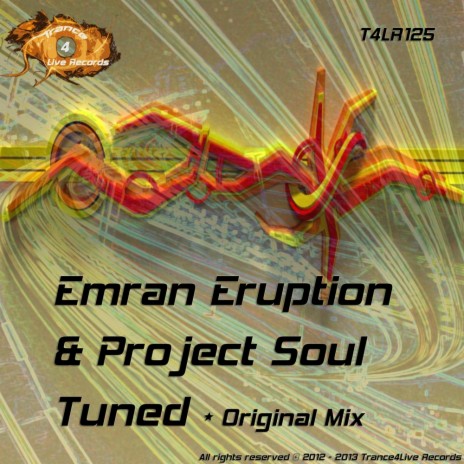 Tuned (Original Mix) ft. Project Soul
