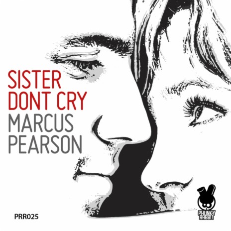 Sister Don't Cry (Original Mix) | Boomplay Music