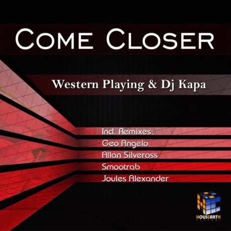 Come Closer (Joules Alexander Remix) ft. Dj Kapa | Boomplay Music