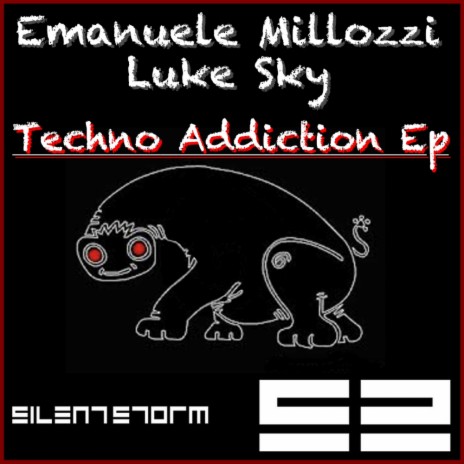 Techno Addiction (Original Mix) ft. Luke Sky