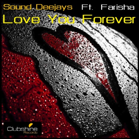 Love You Forever (Original Mix) ft. Farisha