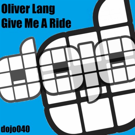 Give Me A Ride (Original Mix) | Boomplay Music