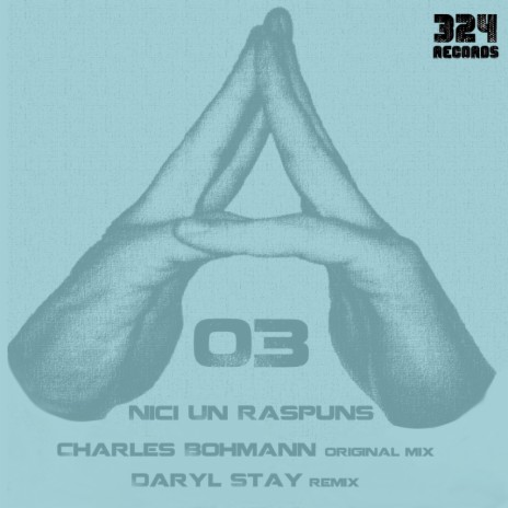 Nici Un Raspuns (Original Mix)