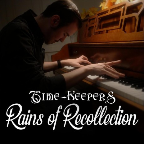 Rains of Recollection | Boomplay Music