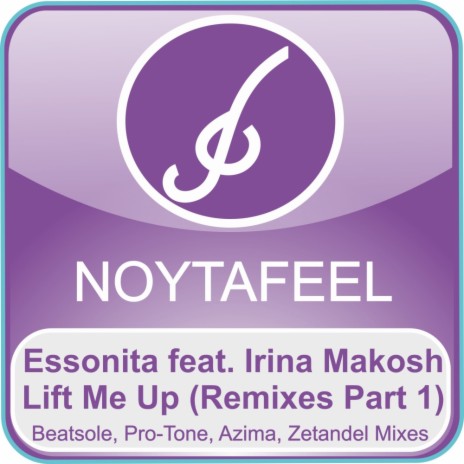 Lift Me Up (Zetandel Remix) ft. Irina Makosh | Boomplay Music