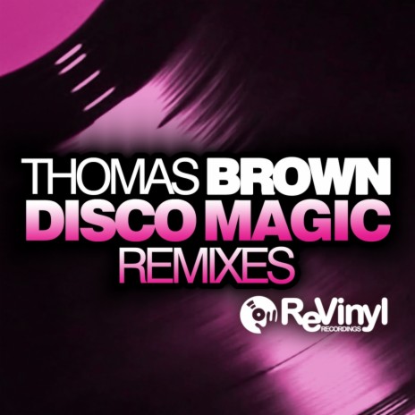 Disco Magic (Discotizer Remix)