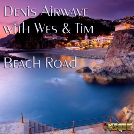 Beach Road (Sergei Ojegov Remix) ft. Wes & Tim