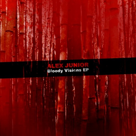 Bloody Visions (Original Mix)