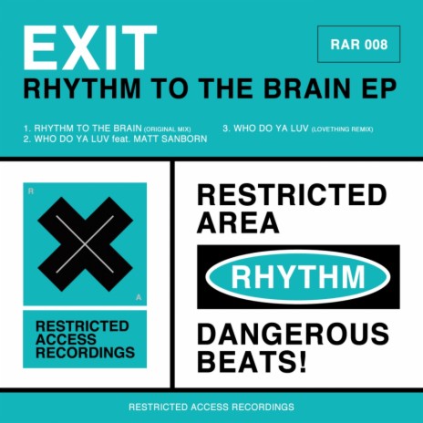 Rhythm To The Brain (Original Mix)