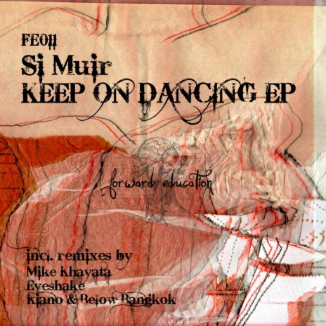 Keep On Dancing (Kiano & Below Bangkok Dub Remix) | Boomplay Music