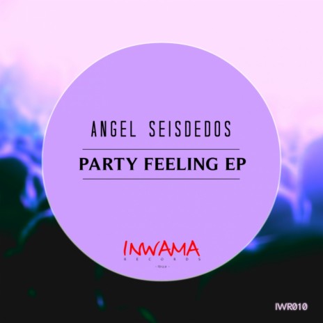 Party Feeling (Original Mix)