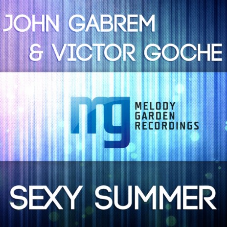Sexy Summer (Original Mix) ft. Victor Goche