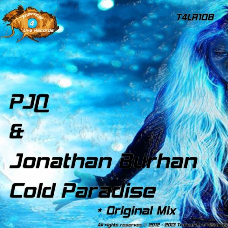 Cold Paradise (Original Mix) ft. Jonathan Burhan | Boomplay Music