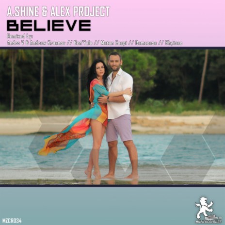 Believe (Ben'Yala Remix) ft. Alex Project