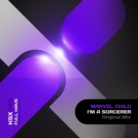 I'm A Sorcerer (Original Mix) | Boomplay Music