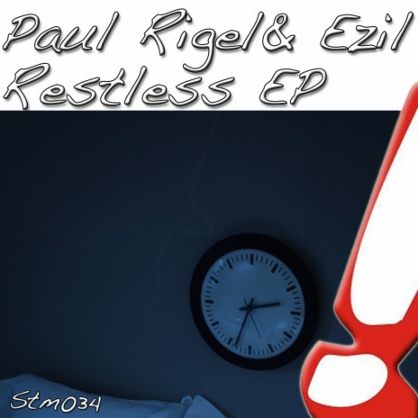 Restless (Original Mix) ft. Ezil