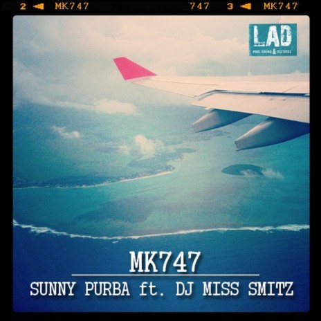 MK747 (Original Mix) ft. DJ MISS SMITZ