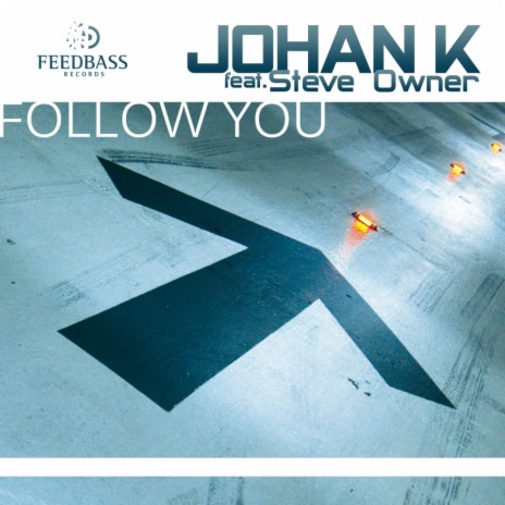 Follow You (Original Mix)