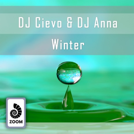 Winter (Original Mix) ft. DJ Anna