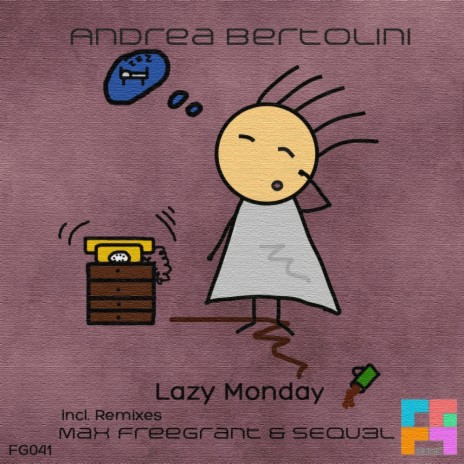 Lazy Monday (Max Freegrant Remix) | Boomplay Music